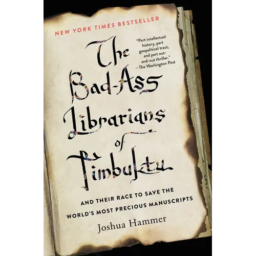 The Bad-Ass Librarians of Timbuktu