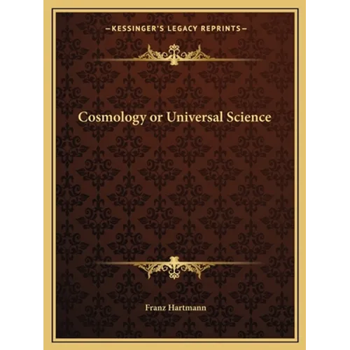 Cosmology or Universal Science