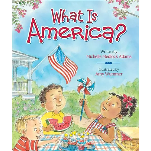 What Is America?