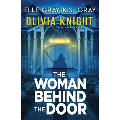 The Woman Behind the Door