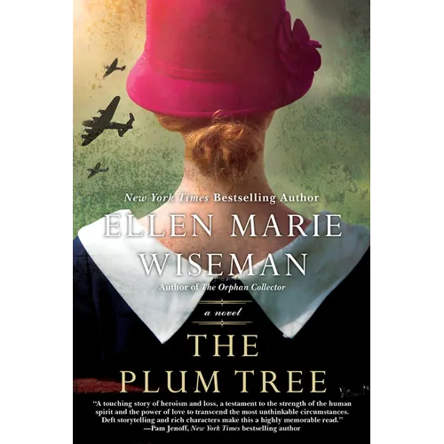 The Plum Tree: An Emotional and Heartbreaking Novel of Ww2 Germany and the Holocaust