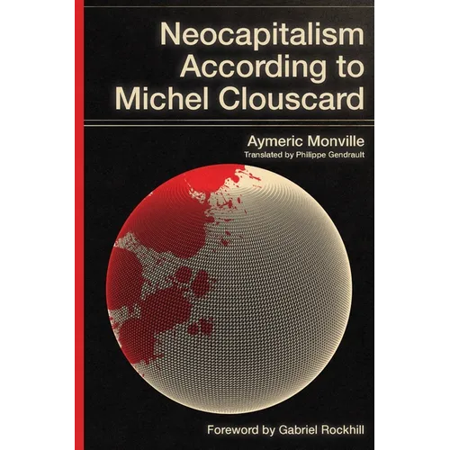 Neocapitalism According to Michel Clouscard