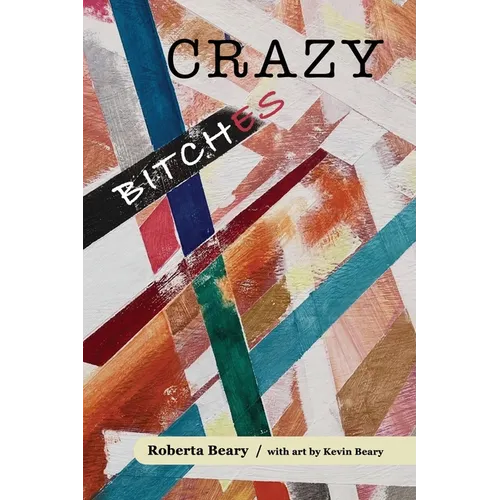 Crazy Bitches