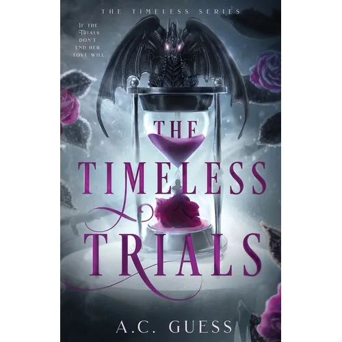 The Timeless Trials