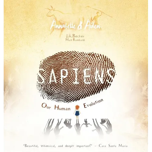Annabelle & Aiden: SAPIENS: Our Human Evolution