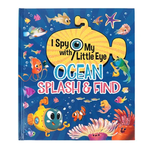 Ocean Splash & Find (I Spy with My Little Eye)