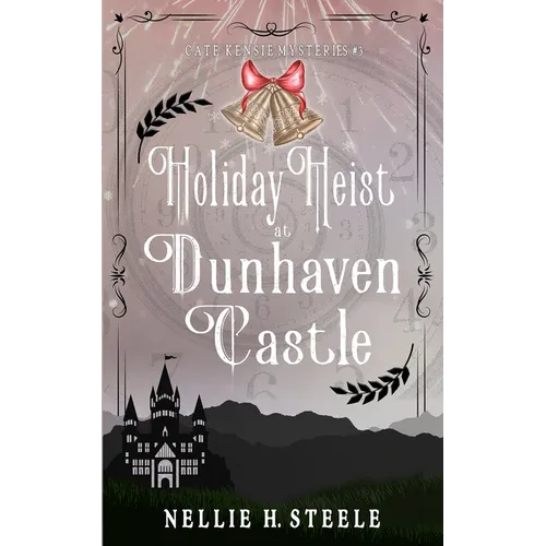 Holiday Heist at Dunhaven Castle