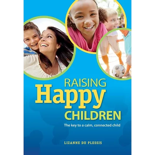 Raising Happy Children