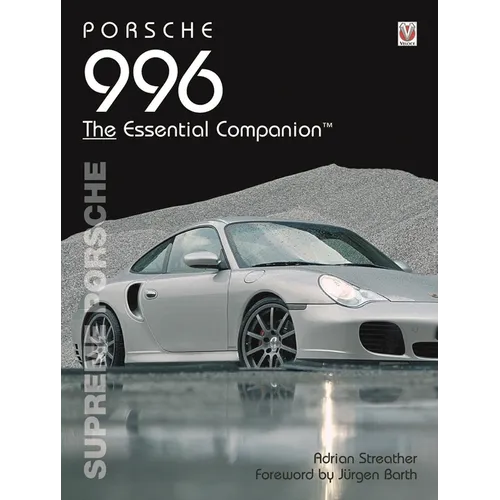 Porsche 996: Supreme Porsche