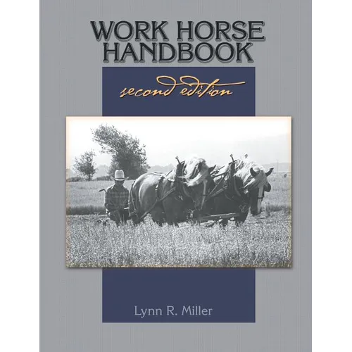 Work Horse Handbook: second edition