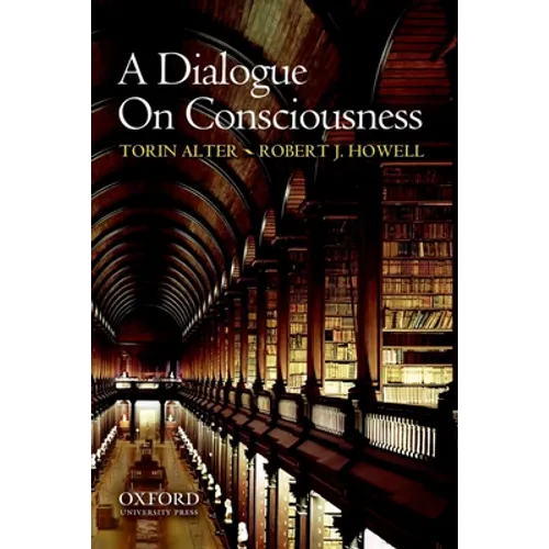 A Dialogue on Consciousness