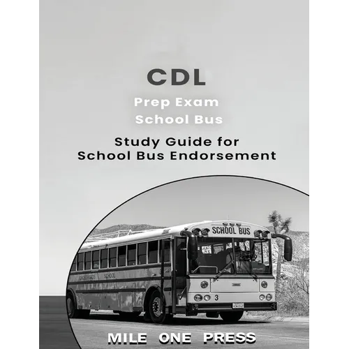 CDL Prep Exam: School Bus Endorsement: S