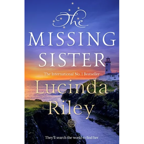 The Missing Sister: The Spellbinding Penultimate Novel in the Seven Sisters Series