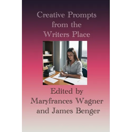 Creative Prompts from the Writers Place