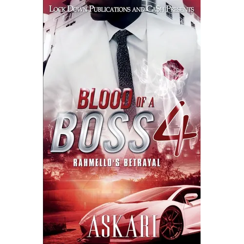 Blood of a Boss 4: Rahmello's Betrayal