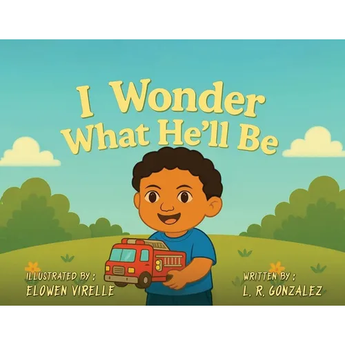 I Wonder What He'll Be