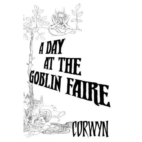 A Day At The Goblin Faire