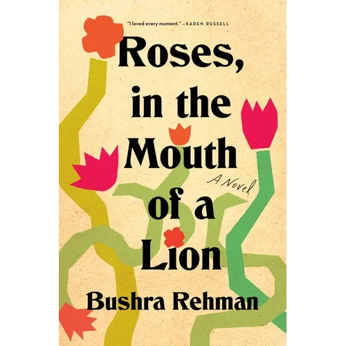 Roses, in the Mouth of a Lion