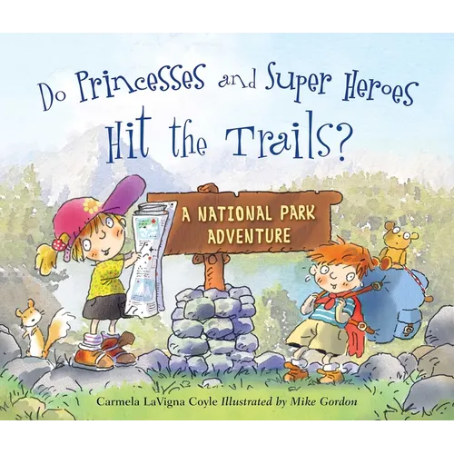 Do Princesses and Super Heroes Hit the Trails?