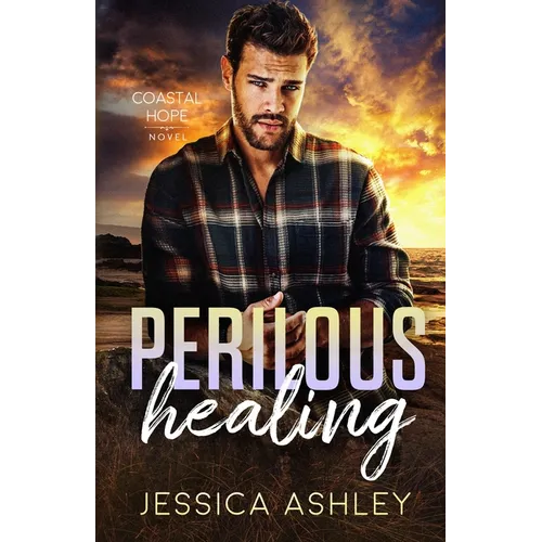Perilous Healing