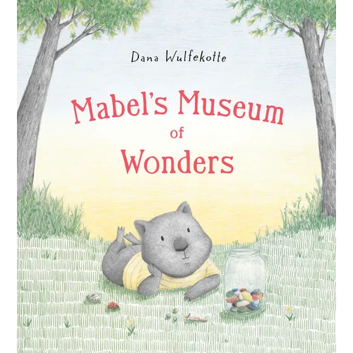 Mabel's Museum of Wonders