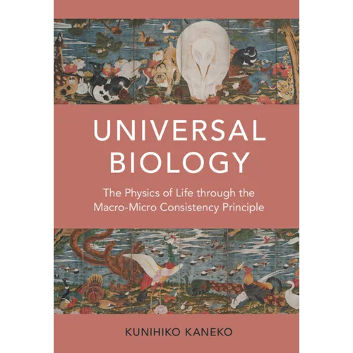 Universal Biology: The Physics of Life Through the Macro-Micro Consistency Principle