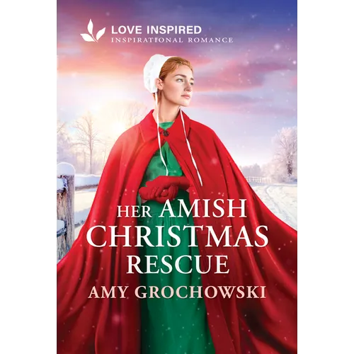 Her Amish Christmas Rescue: An Uplifting Inspirational Romance