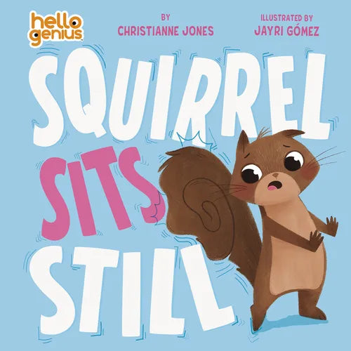 Squirrel Sits Still