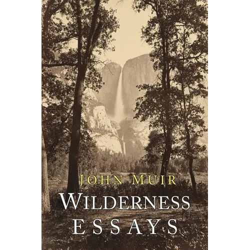 Wilderness Essays