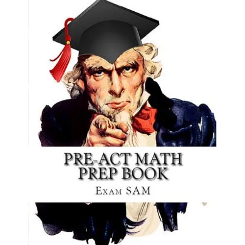 PreACT Math Prep Book: PreACT Math Study Guide with Math Review and Practice Test Questions
