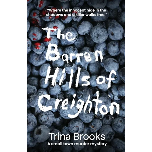 The Barren Hills of Creighton