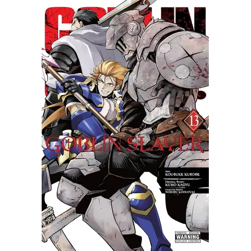Goblin Slayer, Vol. 13 (Manga): Volume 13