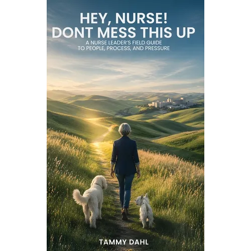 Hey, Nurse! Don't Mess This Up!
