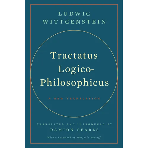 Tractatus Logico-Philosophicus: A New Translation