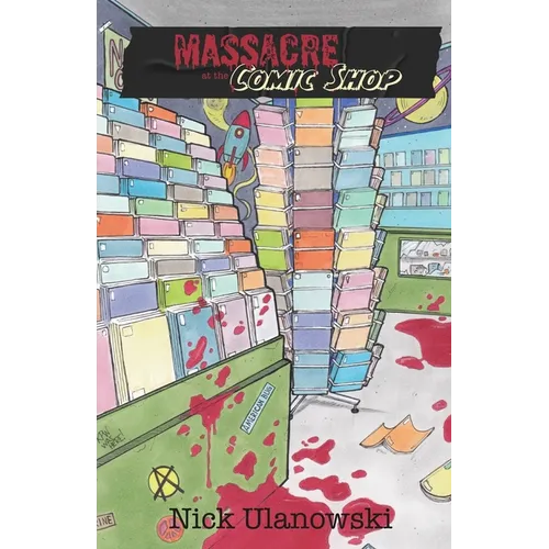 Massacre at the Comic Shop