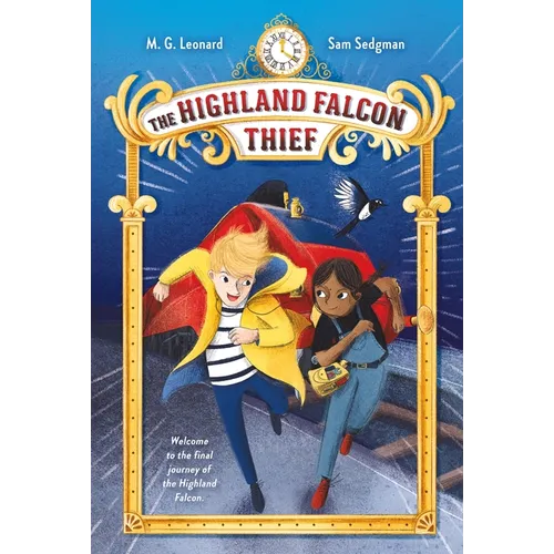 The Highland Falcon Thief: Adventures on Trains #1
