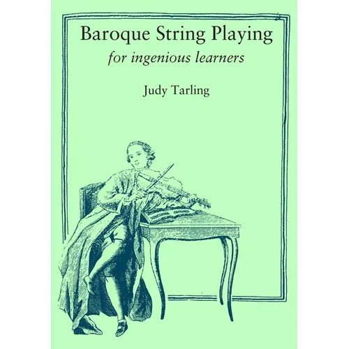 Baroque String Playing for ingenious learners