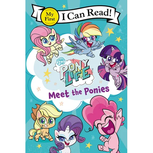 My Little Pony: Pony Life: Meet the Ponies
