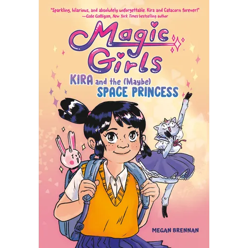 Kira and the (Maybe) Space Princess: (A Graphic Novel)