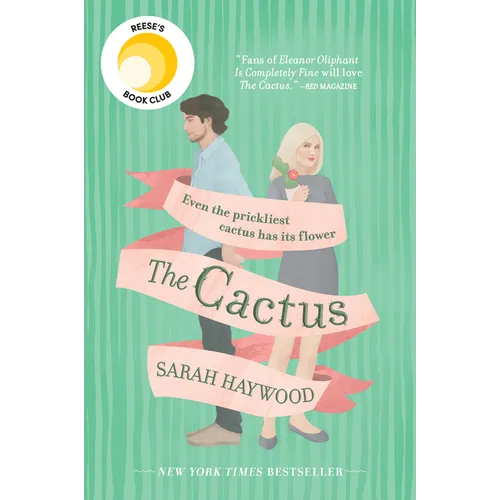 The Cactus: A Reese's Book Club Pick