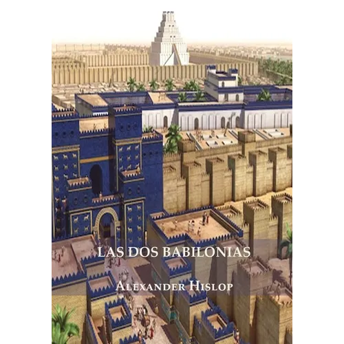 Las Dos Babilonias