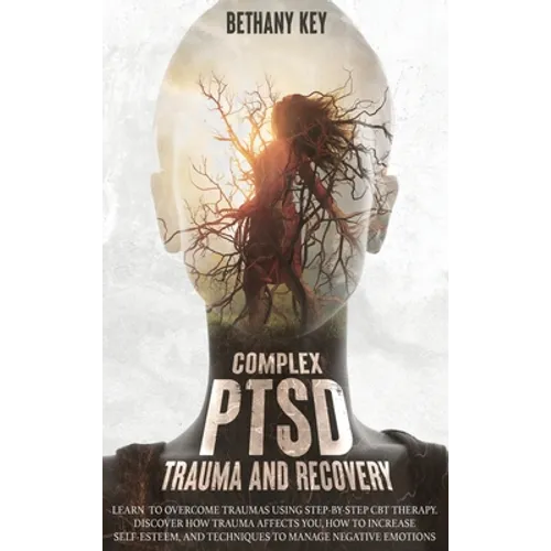 Complex PTSD Trauma and Recovery