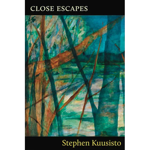 Close Escapes