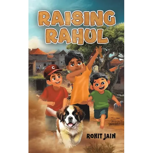 Raising Rahul
