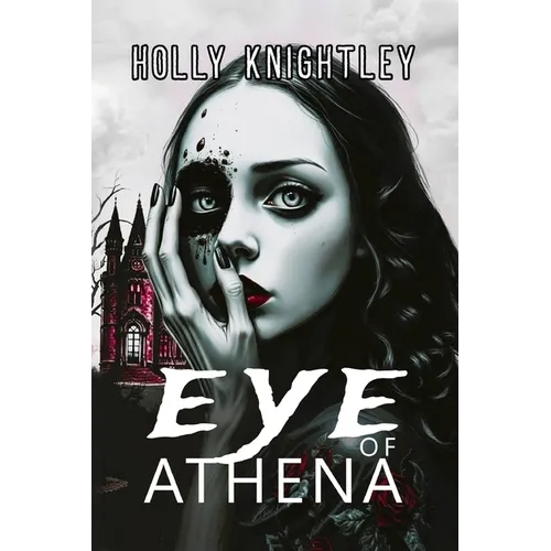 Eye of Athena: An Edgar Allan Poe Supernatural Suspense Thriller