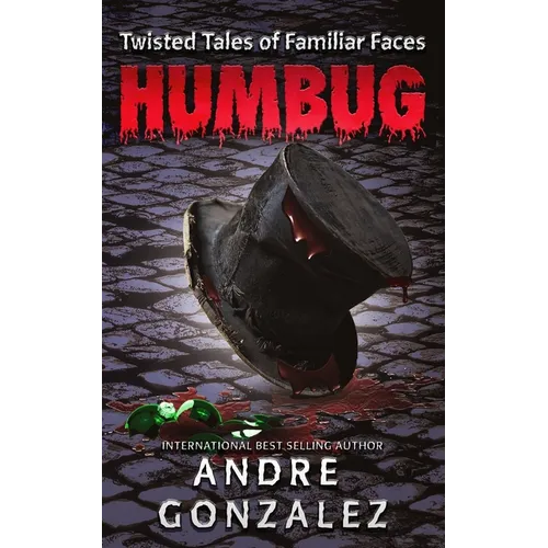 Humbug (Twisted Tales of Familiar Faces)
