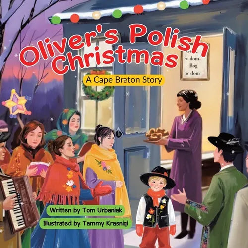 Oliver's Polish Christmas: A Cape Breton Story