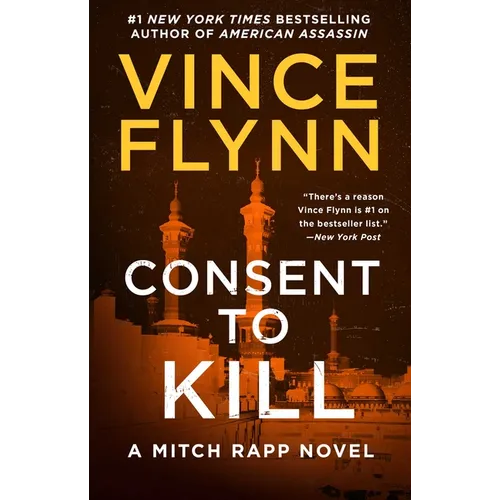Consent to Kill: A Thriller
