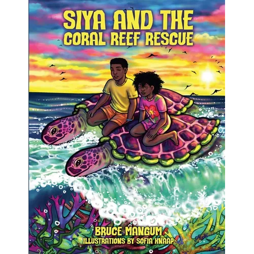 Siya and the Coral Reef Rescue