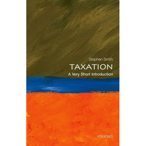 Taxation: A Very Short Introduction